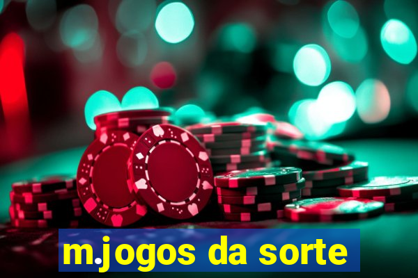 m.jogos da sorte